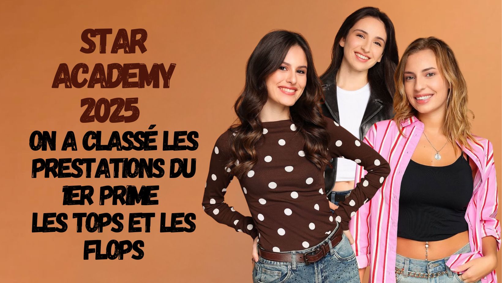 Candidats Star Academy 2025 Prime 6